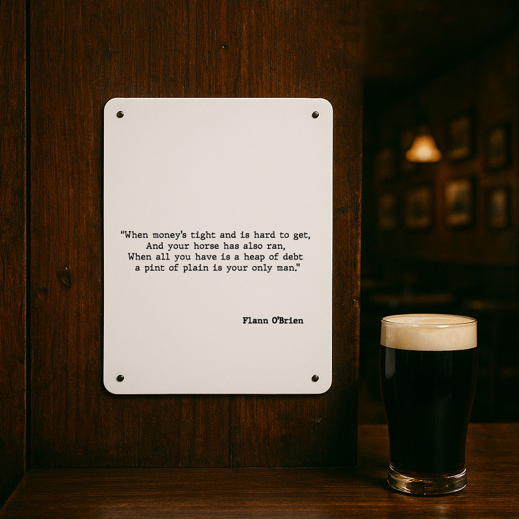 Metal Poster | A pint of plain is your only man