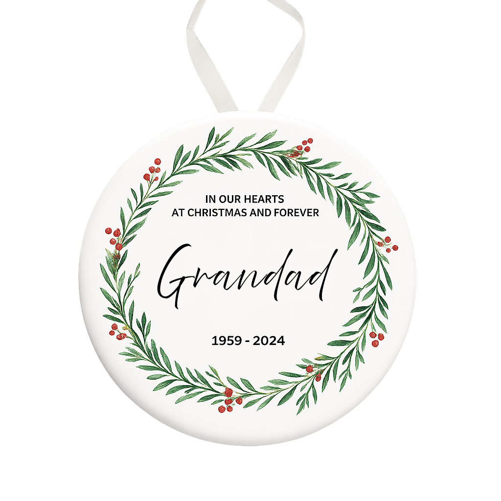 Memorial ornament with greenery design and text for Grandad on a white background